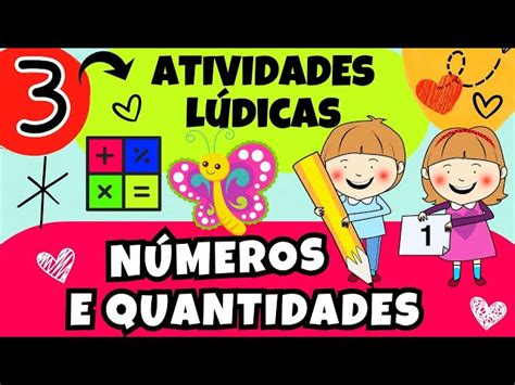 Jogo Para Trabalhar Os N Meros E A Quantidade Atividades Para A