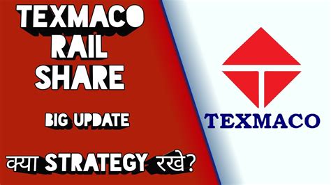 Texmaco Rail Share Latest News Texmaco Rail Latest Strategy Texmaco