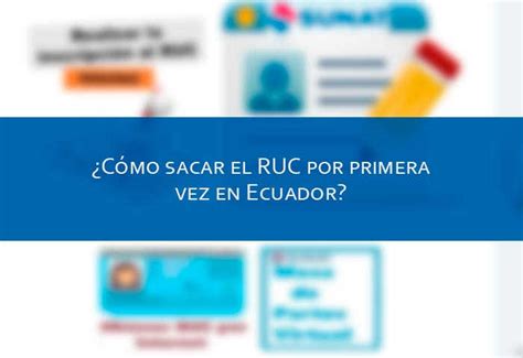 Sacar El Ruc Por Primera Vez En Ecuador Requisitos