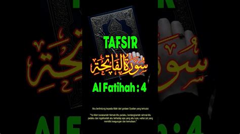 Tafsir Surat Al Fatiha Ayat 4 YouTube