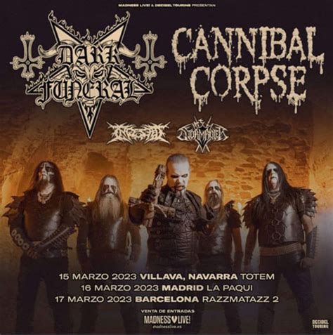 Horarios De Los Conciertos De Cannibal Corpse Y Dark Funeral Morbid