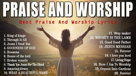 Top Praise And Worship Songs 2024 Best Praise And Worship Songs