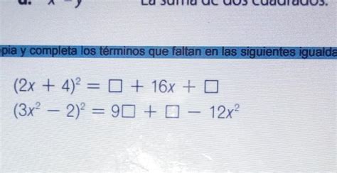 copia y completa los términos que faltan en las siguientes igualdades 2