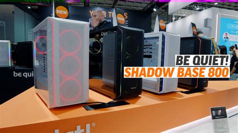 Computex Be Quiet Zeigt Neue Geh Use Serie Shadow Base Youtube