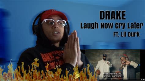 Drake Laugh Now Cry Later Ft Lil Durk Official Music Video Reaction Youtube