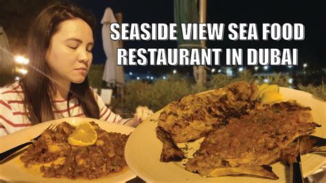 Seaside View Seafood Restaurant In Dubai Lami Kaayo Youtube