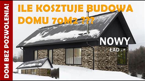 Ile Kosztuje Budowa Domu 70m2 Dom 70m2 Dom Bez Pozwolenia Nowy