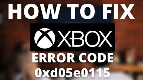 Fix Xbox Error Code Xd E