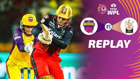 Watch Upw Vs Rcb Replay Video Online Hd On Jiocinema