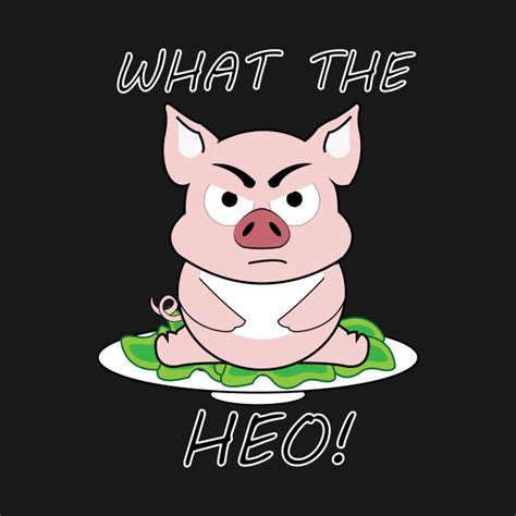 What The Heo Vietnamese Funny T Shirt TeePublic