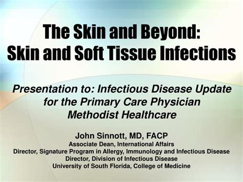 Ppt The Skin And Beyond Skin And Soft Tissue Infections Powerpoint