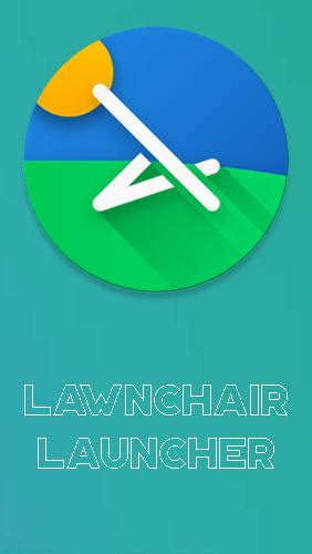 Lawnchair Launcher For Android Download For Free