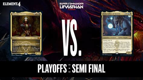 Super Commander Leviathan 11th SEMIFINAL Queen Marchesa X Tivit