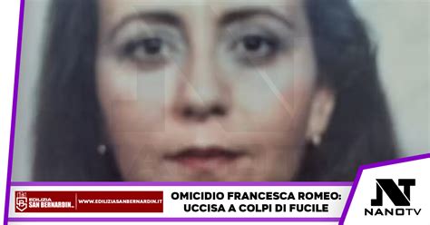 Uccisa Con Un Fucile In Auto Mistero Sull Omicidio Di Francesca Romeo