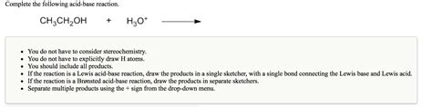 Solved Complete The Following Acid Base Reaction Ch Ch Oh Chegg