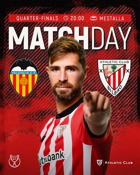 Match Pack Athletic Club Vs Valencia CF Copa QF Athletic Club S