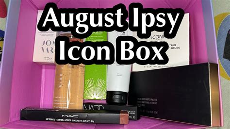 Ipsy August Icon Box Youtube