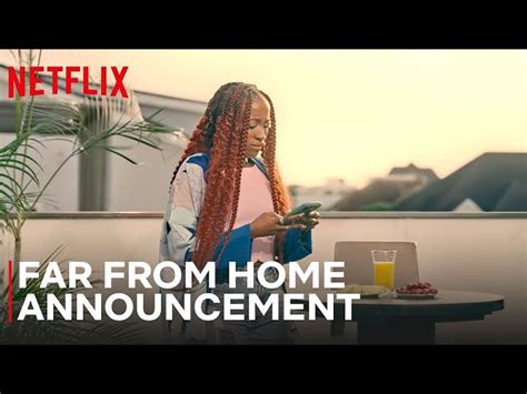 Netflix debuts Nigerian Young Adult Series Far From Home - About Netflix