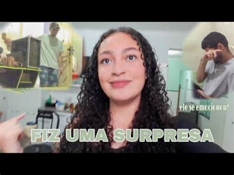 FIZ UMA SURPRESA PARA O MEU NAMORADO Eloisa Farias YouTube