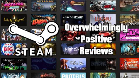 Overwhelmingly Positive Reviews On Steam YouTube