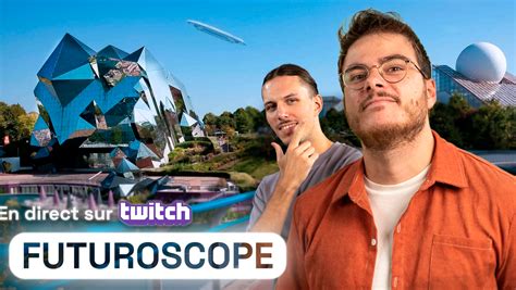 Live Twitch des Nums dans les coulisses du Futuroscope Les Numériques