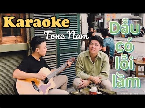 Dẫu Có Lỗi Lầm Karaoke Beat Guitar Tone Nam Thắng Nguyễn YouTube