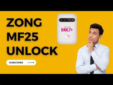 Zong MF25 Unlock 2020 2021 2019 Full Unlock File Available YouTube