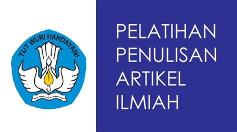 Pelatihan Penulisan Artikel Ilmiah Batch Ke 1 Tahun 2023 Lembaga