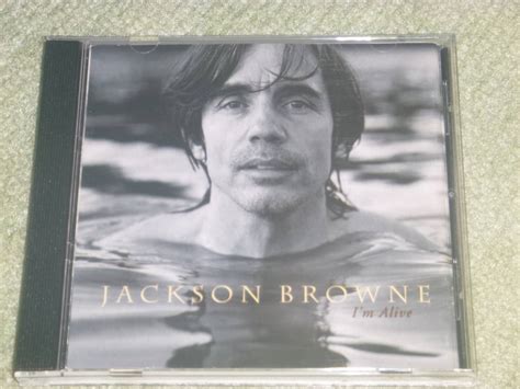 Yahoo オークション Jackson Browne I M Alive ジャクソン・ブラ