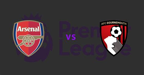 Arsenal Vs Bournemouth Prediction Betting Odds And Pick