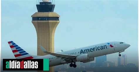 Al Día Dallas on Twitter Noticias American Airlines enfrenta