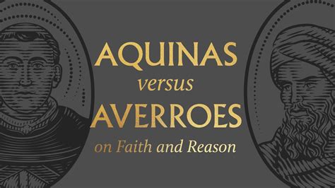 Aquinas Vs Averroes On Faith And Reason YouTube