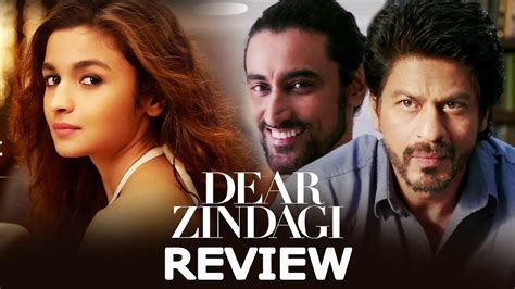 Dear Zindagi Movie Review Shahrukh Khan Alia Bhatt Wins Heart Youtube