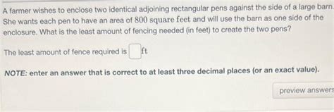 Solved A Farmer Wishes To Enclose Two Identical Adjoining Chegg