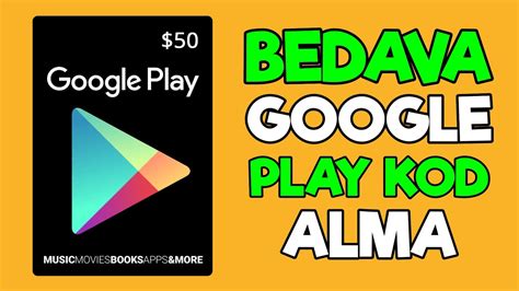 BEDAVA GOOGLE PLAY KOD ALMA KANITLI 2021 YouTube