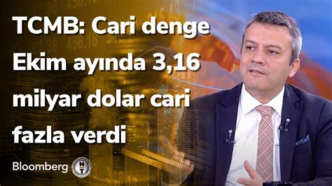 TCMB Cari denge Ekim ayında 3 16 milyar dolar cari fazla verdi