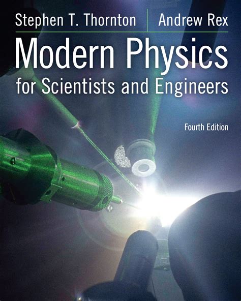 Modern Physics For Scientists And Engineers Th Edition By Stephen T