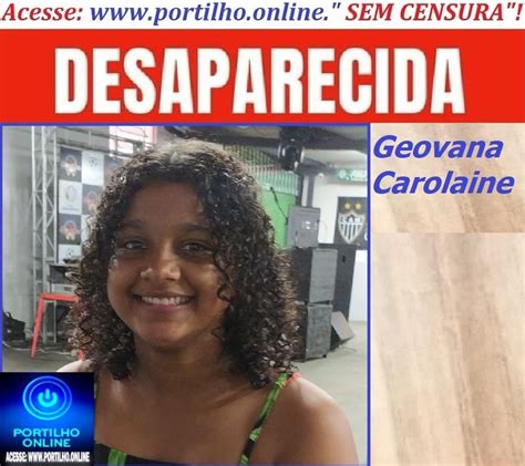 👉😪🚓🚔⚖🚑🚒🚨😯😮😱😳desaparecida Geovana Caroline Portilho Online Sem