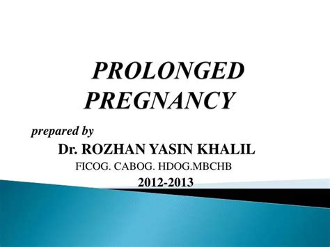 Ppt Prolonged Pregnancy Powerpoint Presentation Free Download Id