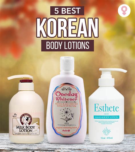 5 Best Korean Body Lotions For Women 2024 Expert Picks