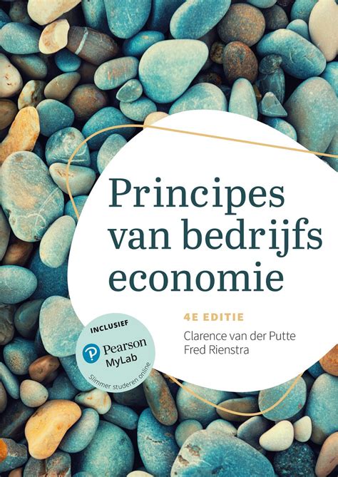 Principes van bedrijfseconomie, 4e editie (Digitaal) – Pearson Benelux