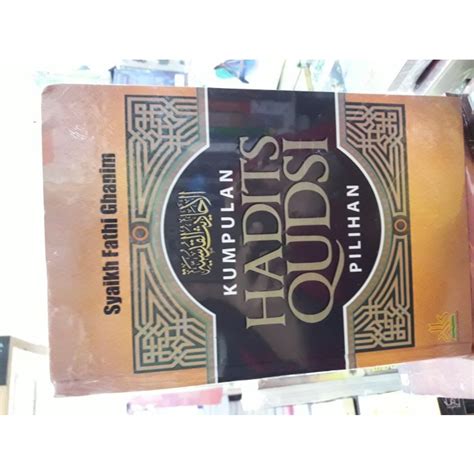 Jual BUKU KUMPULAN HADITS QUDSI Syaikh Fathi Ghanim Original Shopee