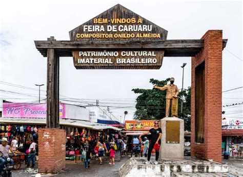 Feira De Caruaru Tudo Sobre A Maior Feira Livre Do Brasil