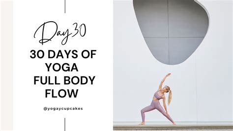 Day 30 30 Day Yoga Challenge January Full Body Flow Youtube