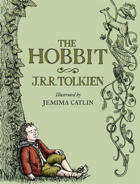 The Hobbit By J R R Tolkien Illustrated By Jemima Catlin