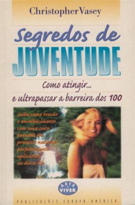 Segredos De Juventude