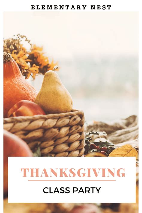 Classroom Thanksgiving Feast Ideas For A Memorable Celebration