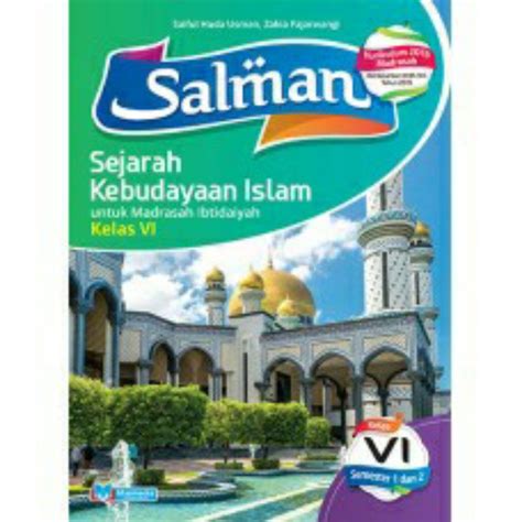 Jual Buku SALMAN Sejarah Kebudayaan Islam MI Kelas 6 KMA 183 Tahun