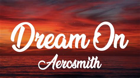 Aerosmith - Dream On Lyrics - YouTube