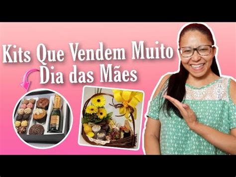 5 KITS PARA VENDER NO DIA DAS MÃES Dia das Mães 2020 YouTube